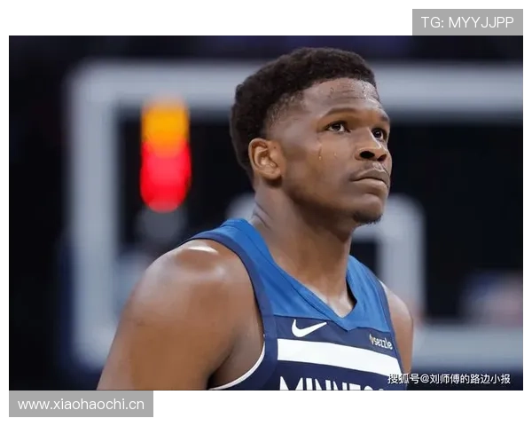 爱德华兹无球跑动提升得分效率 拉开与同位置射手差距